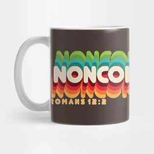 NONCONFORMIST (Romans 12:2) Mug